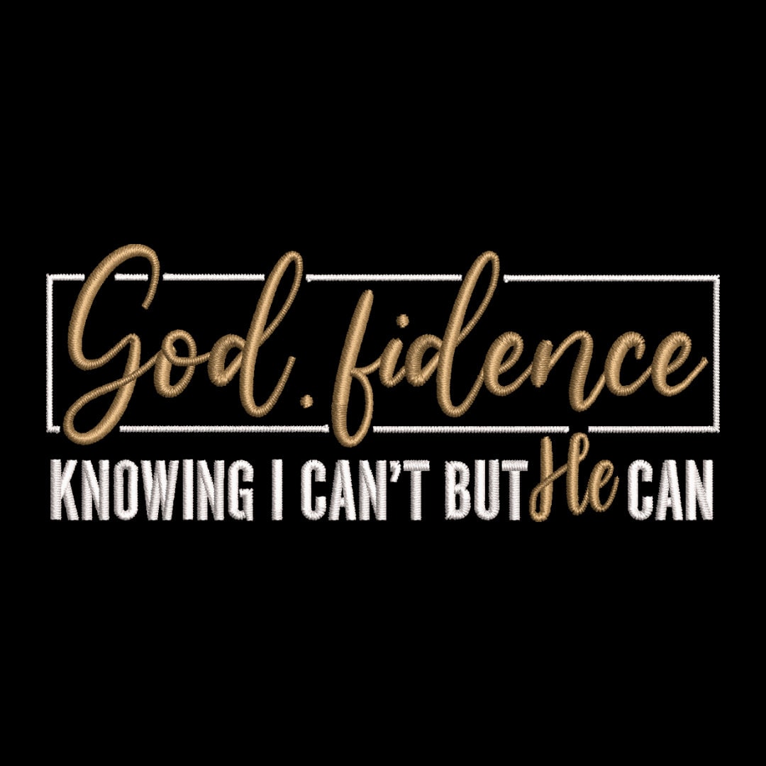 God-Fidence Embroidery File Pattern | Instant Download