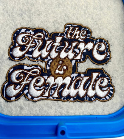 The Future is Female Embroidery File Pattern | Instant Download