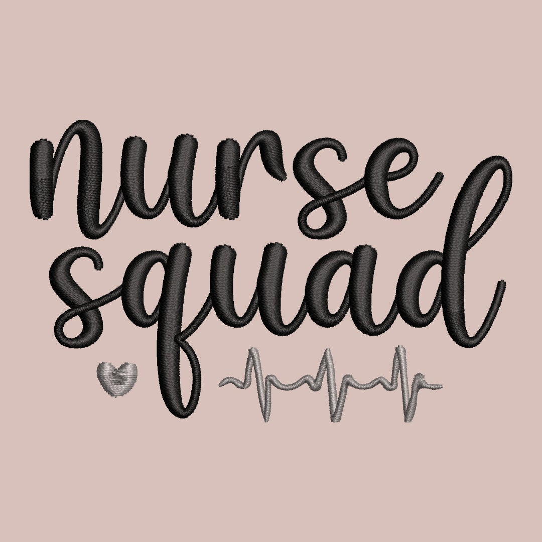 Nurse Squad Embroidery File Pattern | Instant Download