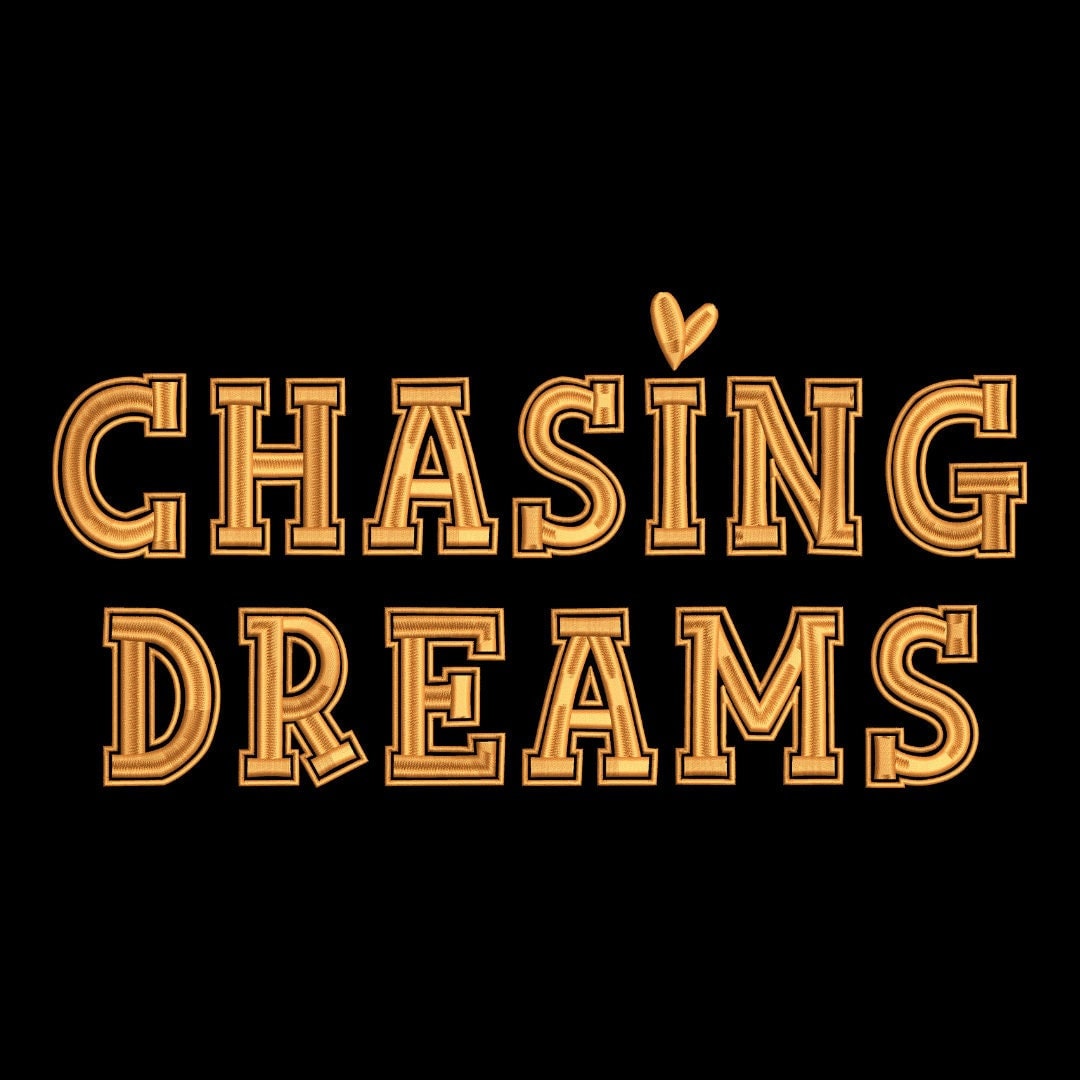 Chasing Dreams Embroidery File  Pattern | Instant Download