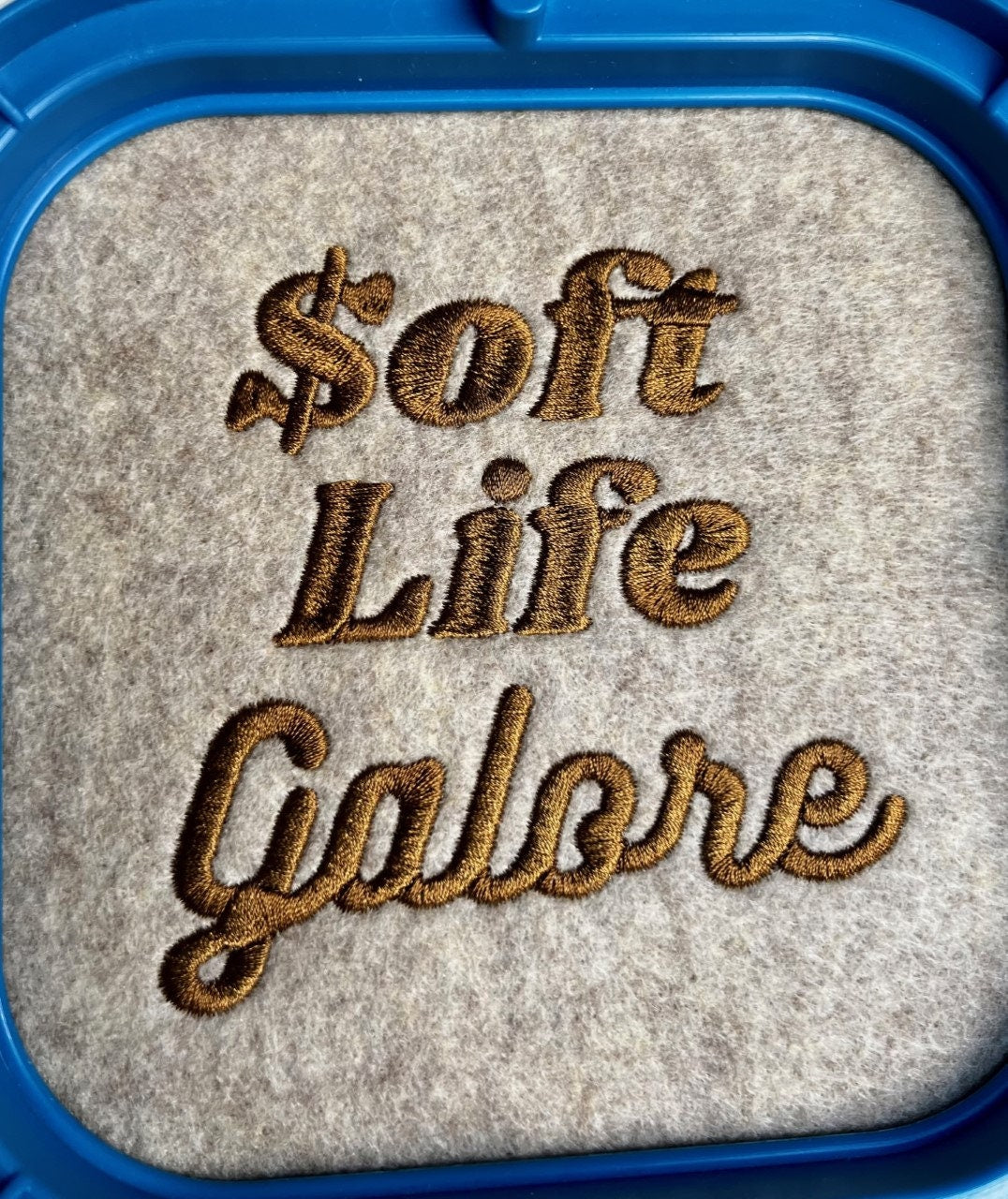 Soft Life Galore Embroidery File Pattern | Instant Download