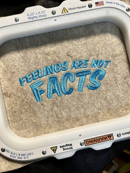 Feelings Are Not Facts Embroidery File Pattern |  Instant Download